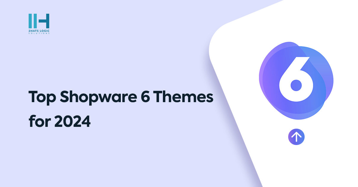 Top Shopware 6 Themes for 2024