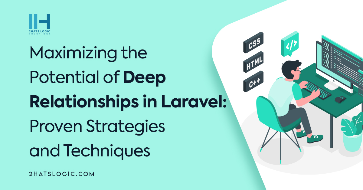 How do deep relationships work in Laravel, and why are they important?