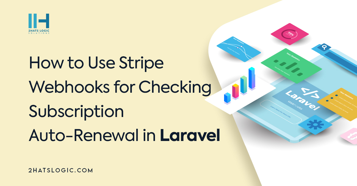 How to Use Stripe Webhooks for Checking Subscription Auto-Renewal in Laravel